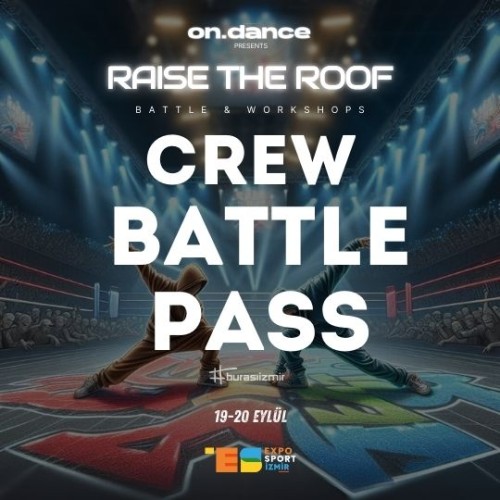 3 vs 3 All Style Crew Battle / Raise The Roof / Expo - ON DANCE STORE