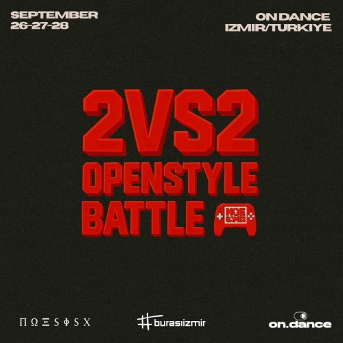 2vs2 Open Style Battle / Noe Games - ON DANCE STORE