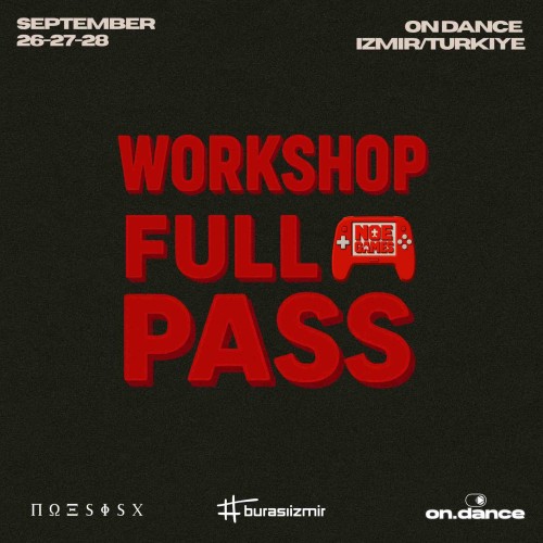 Workshop Full Pass / Noe Games - ON DANCE STORE