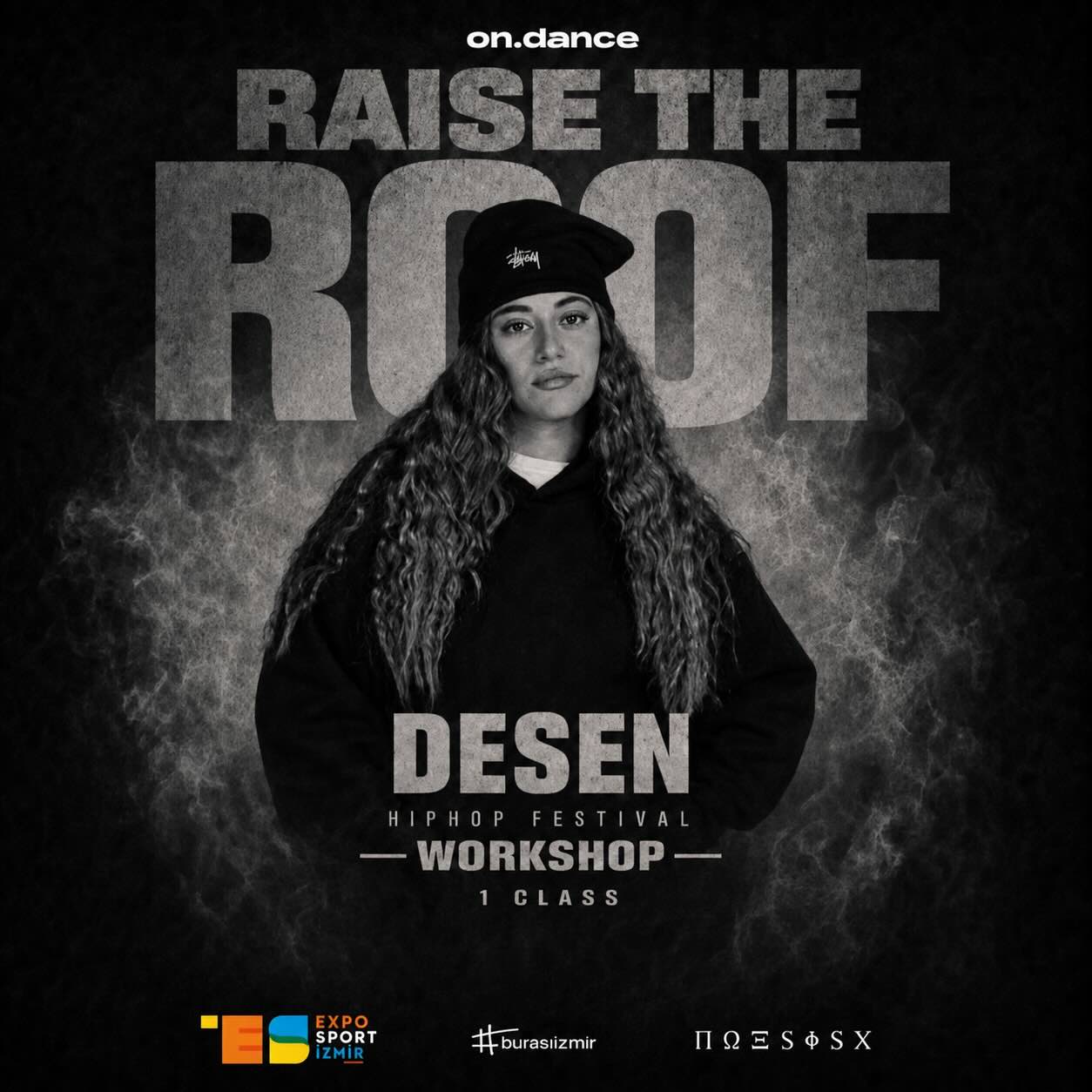 1 Class Desen Workshop/ Raise the Roof HipHop Festival
